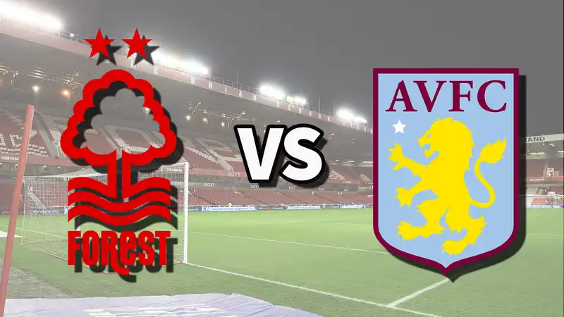 Nottm Forest vs Aston Villa Live Stream: How to Watch Today's Premier League Matches Online and on TV, Team News